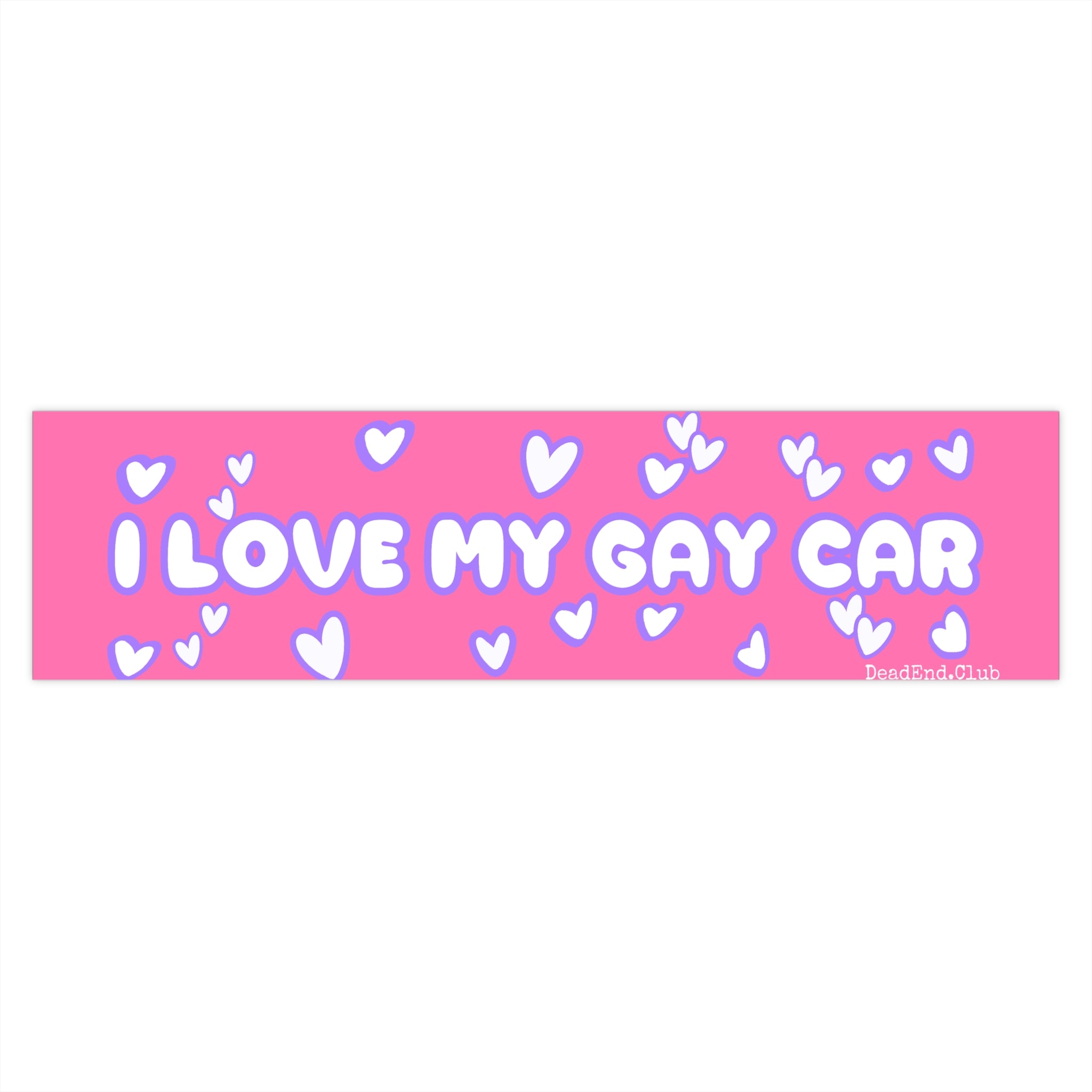 Gay Car Bumper Sticker (Pink) - DEAD-END CLUB