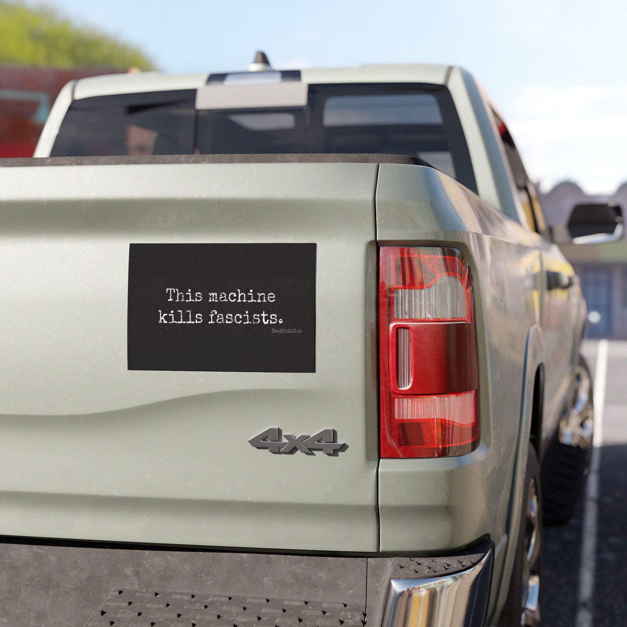 This Machine Bumper Magnet - DEAD-END CLUB