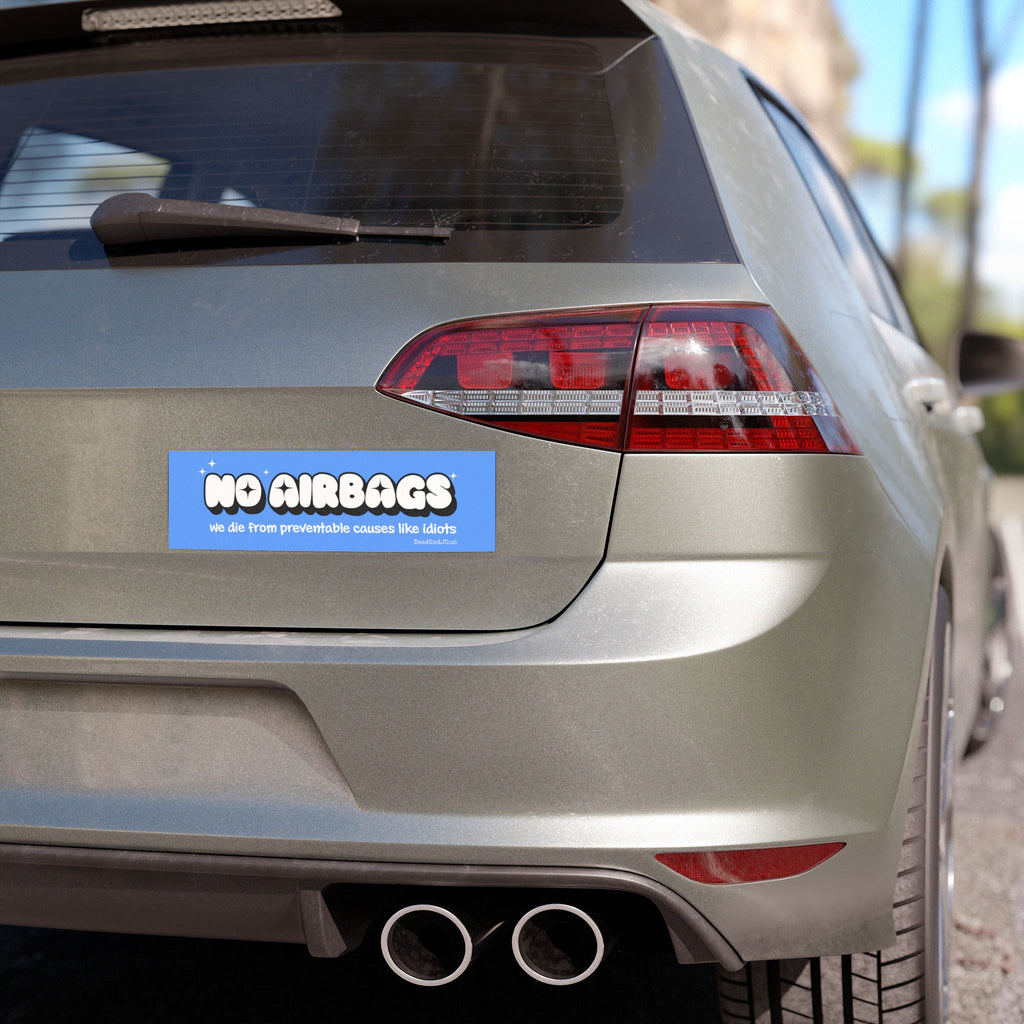 No Airbags Bumper Magnet Blue - DEAD-END CLUB