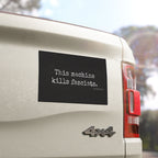 This Machine Bumper Magnet - DEAD-END CLUB
