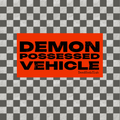 Demon Possessed Bumper Sticker - DEAD-END CLUB