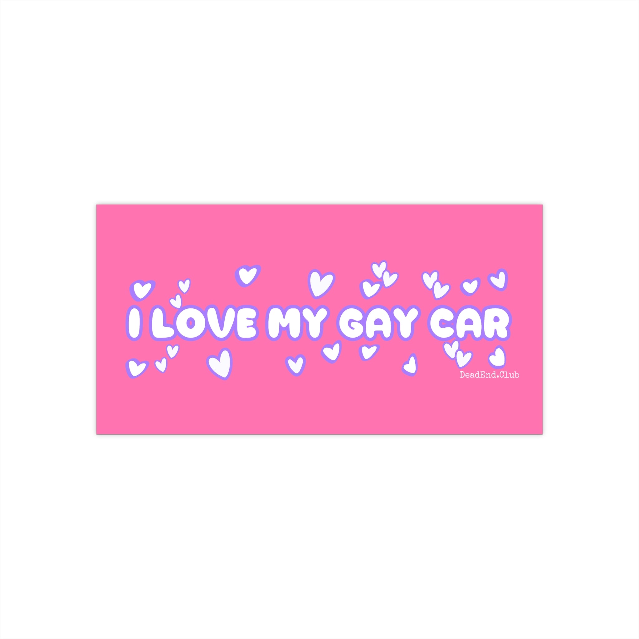 Gay Car Bumper Sticker (Pink) - DEAD-END CLUB