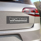 No Airbags Bumper Magnet - DEAD-END CLUB